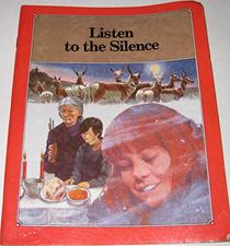 Journeys in Reading: Level Seven: Listen to the Silence (Journeys in Reading)
