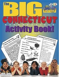 Big Connecticut Activity Book (The Connecticut Experience)