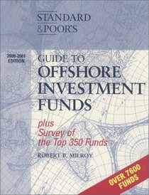 Standard  Poor's Guide to Offshore Investment Funds