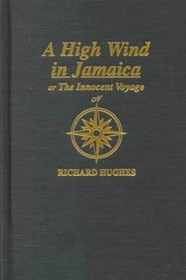 A High Wind in Jamaica: The Innocent Voyage