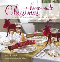Home-Made Christmas: With 35 Beautiful Easy-to-make Projects