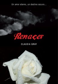 Renacer (Afterlife) (Evernight, Bk 4) (Spanish Edition)