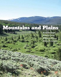 Mountains and Plains: The Ecology of Wyoming Landscapes, Second Edition