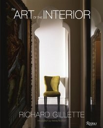 Richard Gillette: The Art of the Interior