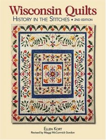 Wisconsin Quilts: History In The Stitches