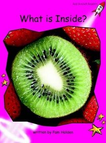What is Inside?: Emergent (Red Rocket Readers: Non-fiction Set B)