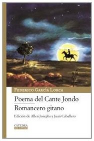 Poema del Cante Jondo & Romancero gitano/ Poem of the Deep Song & Gypsy Ballads (Mil Letras/ Thousand Letters) (Spanish Edition)