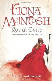 Royal Exile (Valisar Trilogy 1)