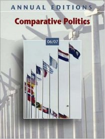 Annual Editions: Comparative Politics 06/07 (Annual Editions : Comparative Politics)
