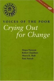 Crying Out for Change: Voices of the Poor (World Bank Publication)