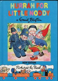 Hurrah for Little Noddy (The Noddy Library)