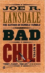 Bad Chili (Hap Collins and Leonard Pine, Bk 4)