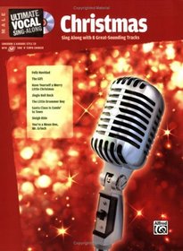 Ultimate Vocal Sing-Along Christmas: Male Voice (Book & Enhanced CD) (Ultimate Play-Along Series)