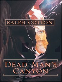 Dead Man's Canyon (Thorndike Press Large Print Western Series)