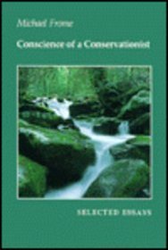 Conscience of a Conservationist: Selected Essays