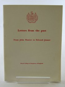 Letters from the past: From John Hunter to Edward Jenner