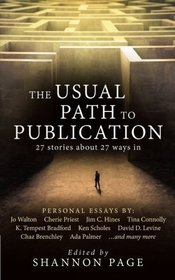 The Usual Path to Publication: 27 Stories About 27 Ways In