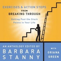 Exercises & Action Steps From Breaking Through