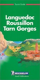 Michelin Green Tourist Guide: Languedoc [English Version]