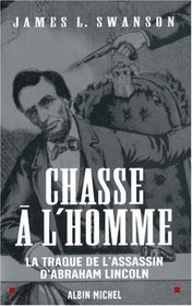 Chasse A L'Homme (Histoire) (French Edition)