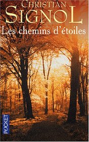 Les Chemins D'Etoiles (French Edition)