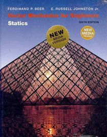 Vector Mechanics for Engineers: Statics, New Media Version with Problem Supplement