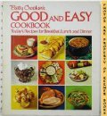 Betty Crocker's Good and Easy Cookbook