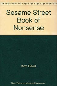 Sesame Street Book of Nonsense