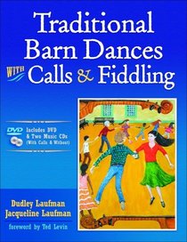 Traditional Barn Dances With Calls & Fiddling