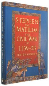 Stephen and Matilda (History)