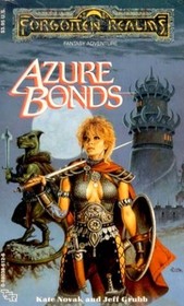 Azure Bonds (Forgotten Realms: Finder's Stone, Bk 1)
