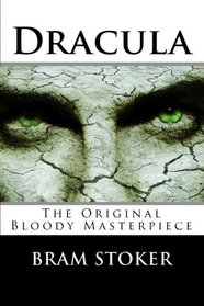Dracula: The Original Bloody Masterpiece