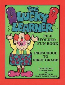 The lucky learner: File folder fun book : preschool to kindergarten