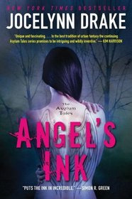 Angel's Ink (Asylum Tales, Bk 1)