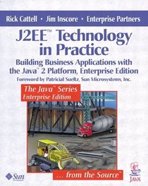 J2EE(tm) Technology in Practice: Building Business Applications with the Java(tm) 2 Platform, Enterprise Edition