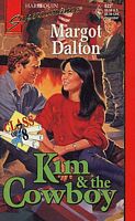 Kim and the Cowboy (Class Of '78) (Harlequin Superromance, No 622)