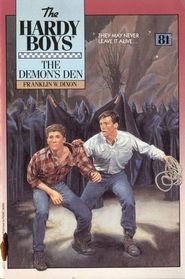 DEMONS DEN    HB81 (Hardy Boys Mystery Stories, No 81)