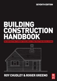 Building Construction Handbook, Seventh Edition