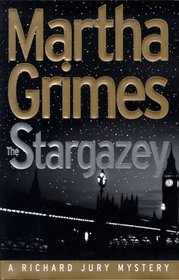 The Stargazey (Richard Jury, Bk 15)