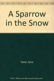 A sparrow in the snow