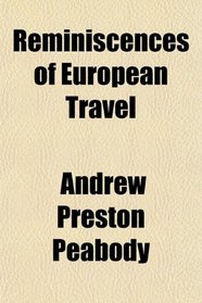 Reminiscences of European Travel