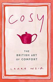 Cosy: The British Art of Comfort