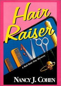 Hair Raiser (Bad Hair Day, Bk 2)