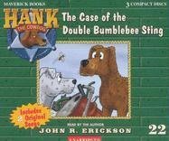 Hank the Cowdog: The Case of the Double Bumblebee Sting (Hank the Cowdog (Audio))