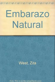 Embarazo Natural (Spanish Edition)