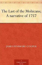 The Last Of The Mohicans- A Narative of 1757