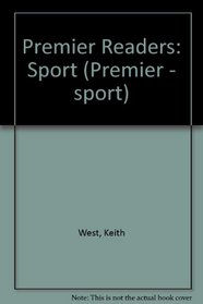 Premier Readers: Sport (Premier - sport)