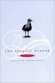 The Seagull Reader: Essays
