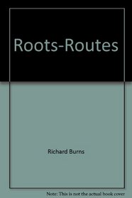 Roots-Routes