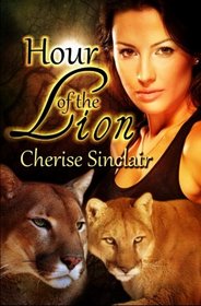 Hour of the Lion (Wild Hunt Legacy, Bk 1)